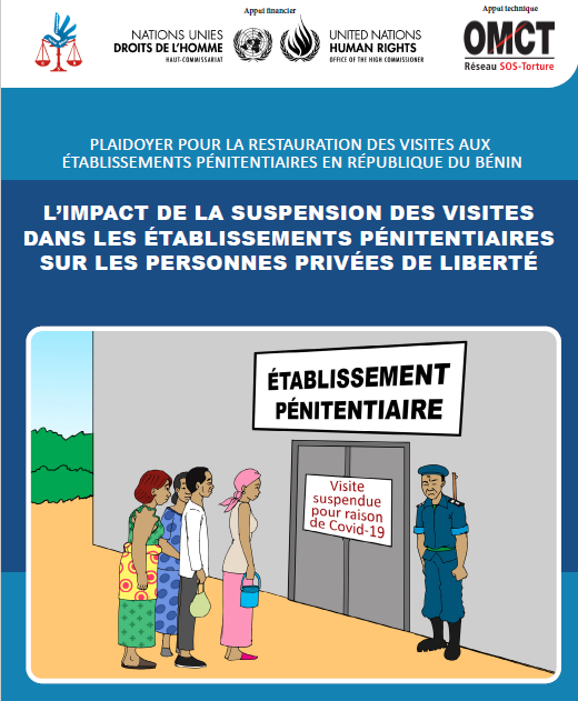 Rapport relatif à l’impact de la suspension des visites dans les établissements pénitentiaires sur les personnes privées de liberté au Bénin