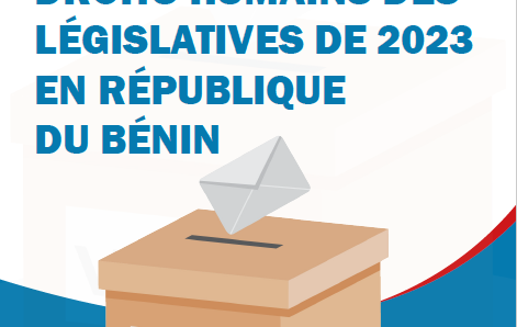 Rapport sur le monitoring droits humains du processus électoral de 2023 au Bénin